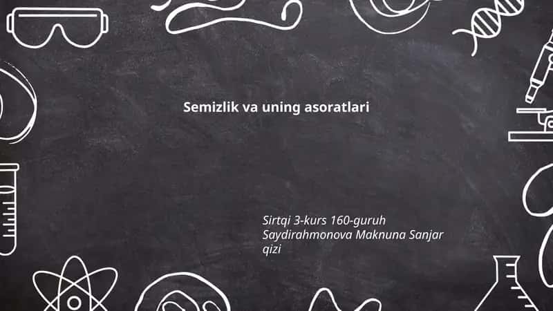 Semizlik va uning asoratlari