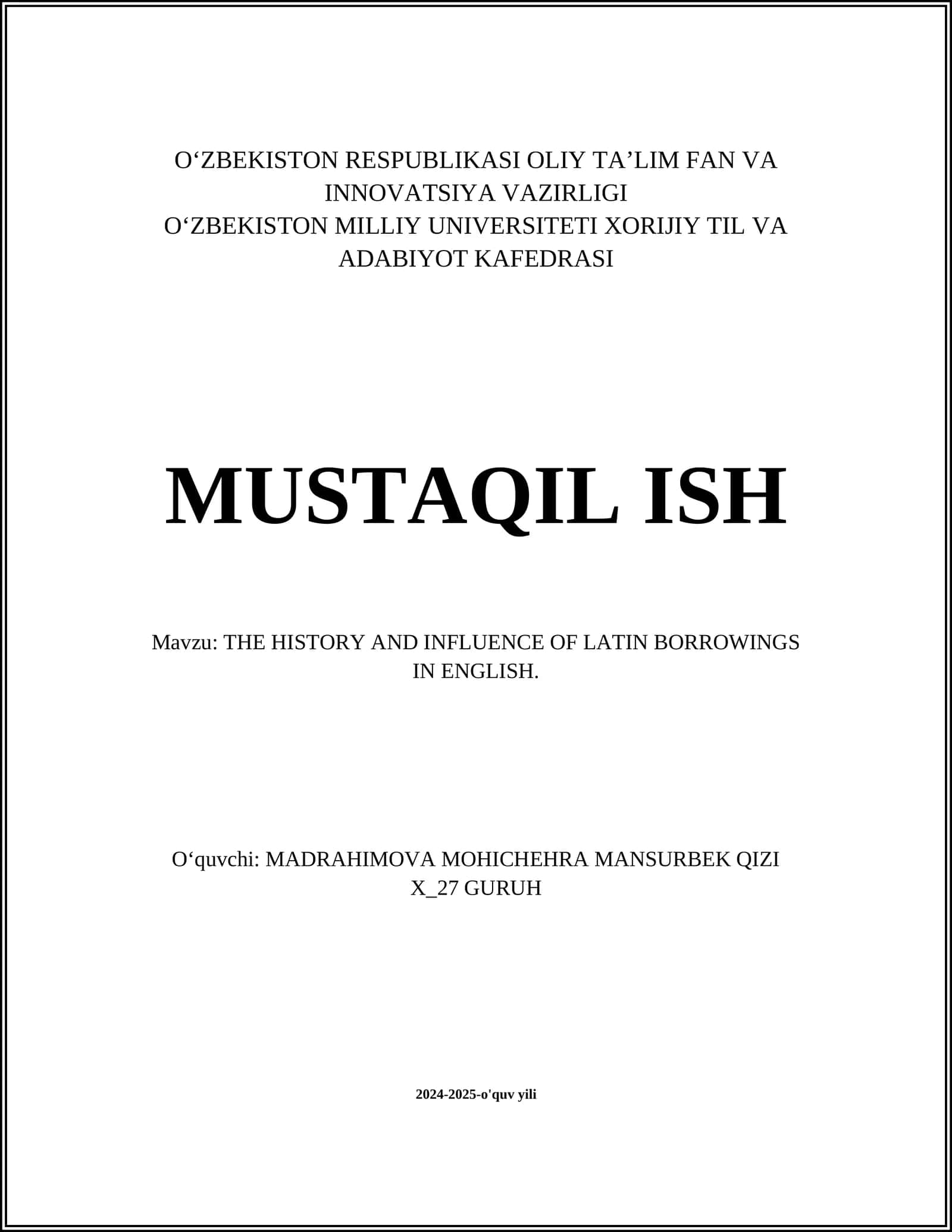THE HISTORY AND INFLUENCE OF LATIN BORROWINGS IN ENGLISH