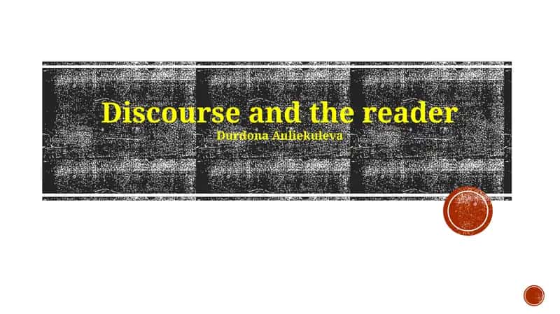 Discourse and the reader