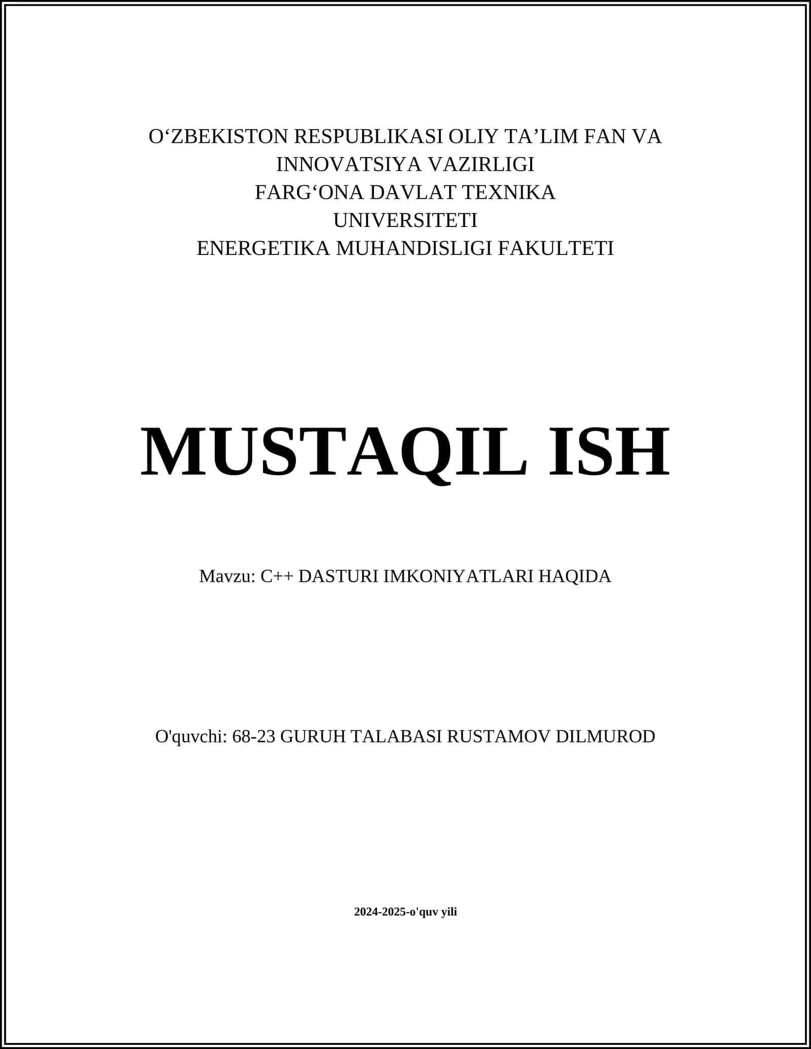 C++ DASTURI IMKONIYATLARI HAQIDA