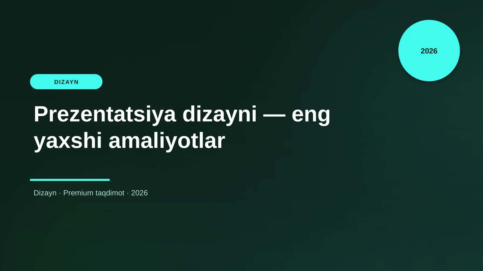 Prezentatsiya dizayni — eng yaxshi amaliyotlar