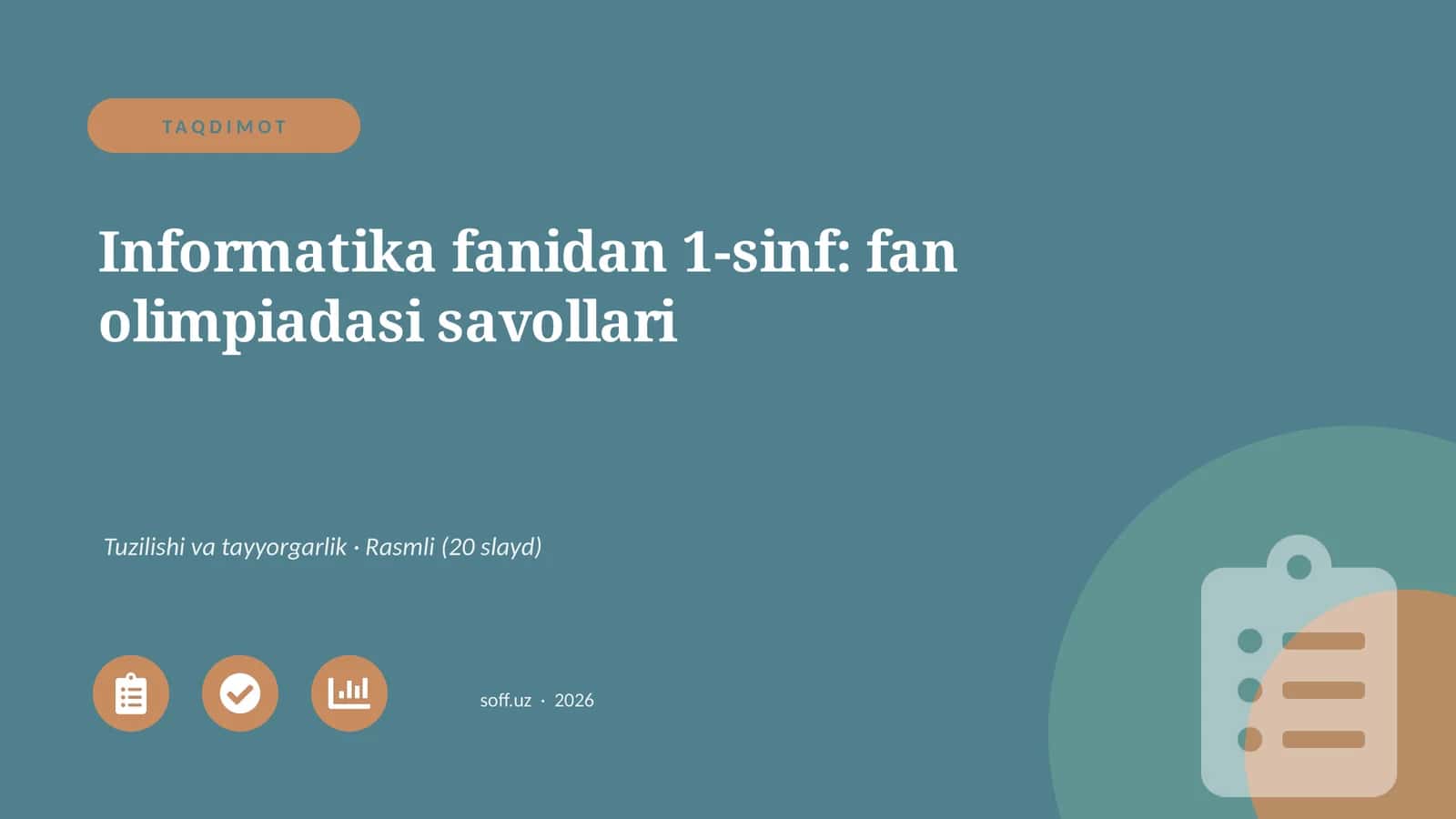Informatika fanidan 1-sinf: fan olimpiadasi savollari