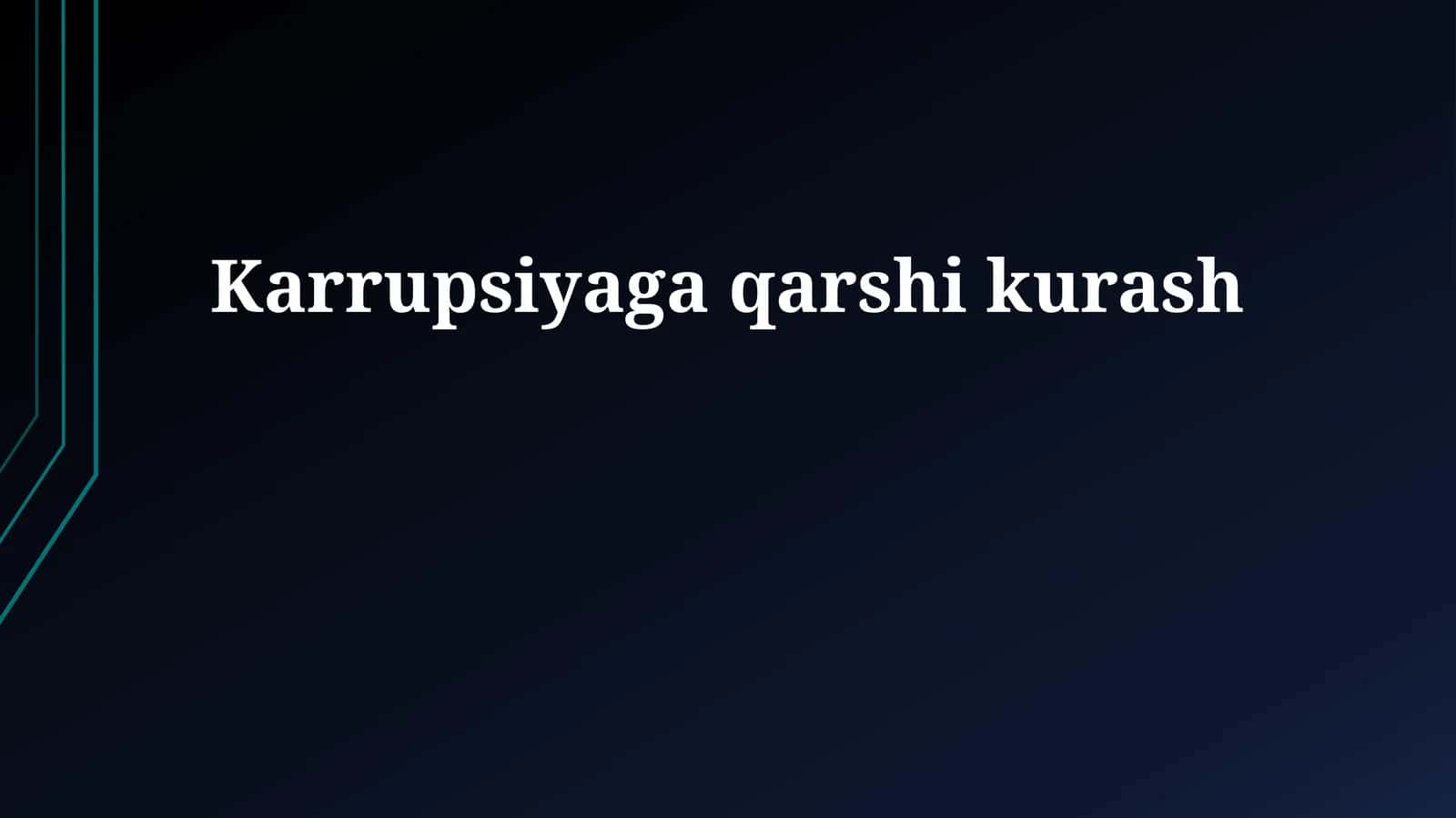Karrupsiyaga qarshi kurash