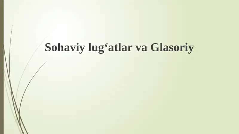 SohaviylugʻatlarvaGlasoriy