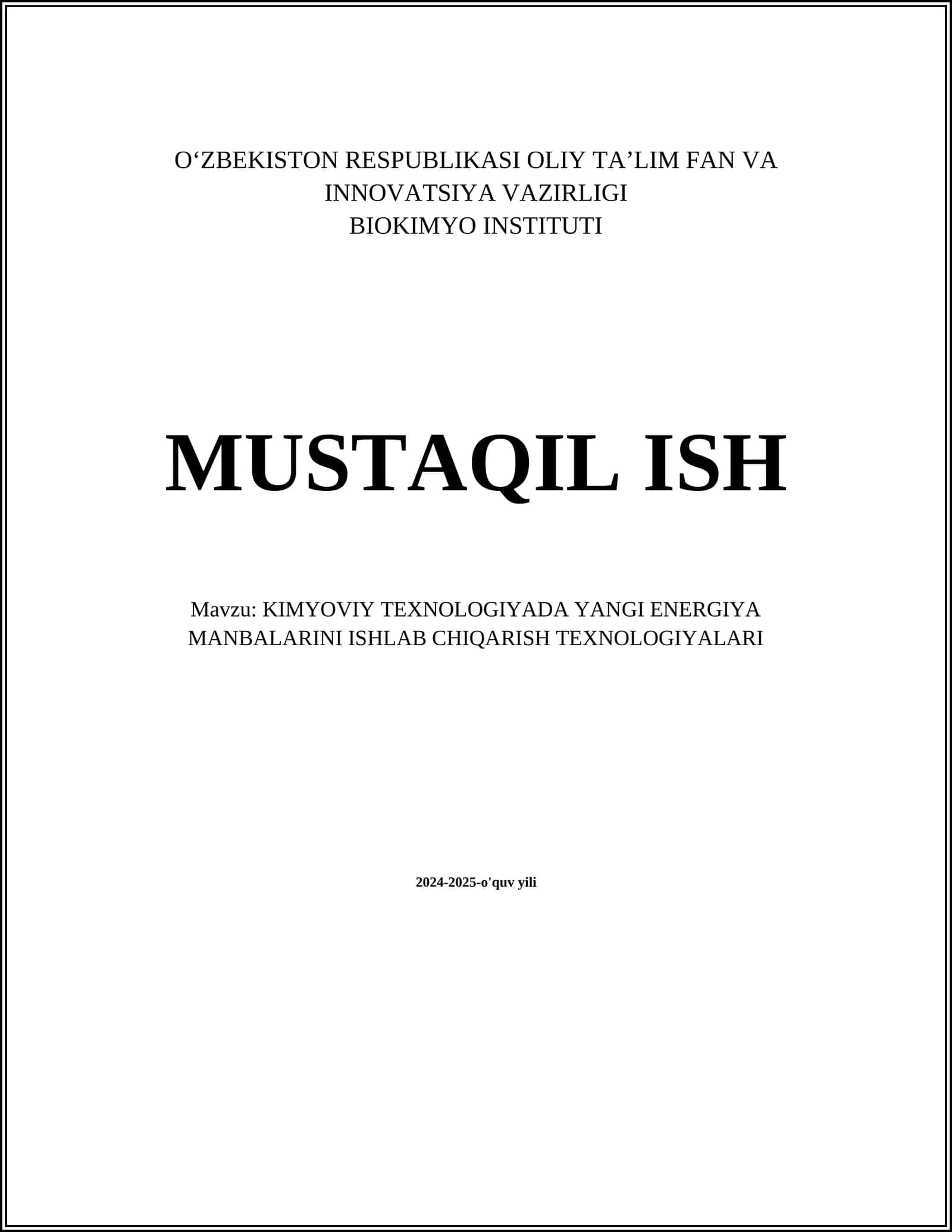KIMYOVIY TEXNOLOGIYADA YANGI ENERGIYA MANBALARINI ISHLAB CHIQARISH TEXNOLOGIYALARI