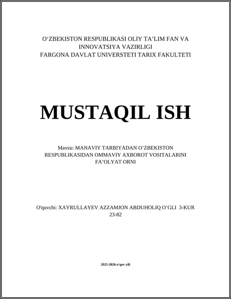 O‘zbekiston ommaviy axborot vositalarining ma'rifiy va ma'naviy tarbiyada roli