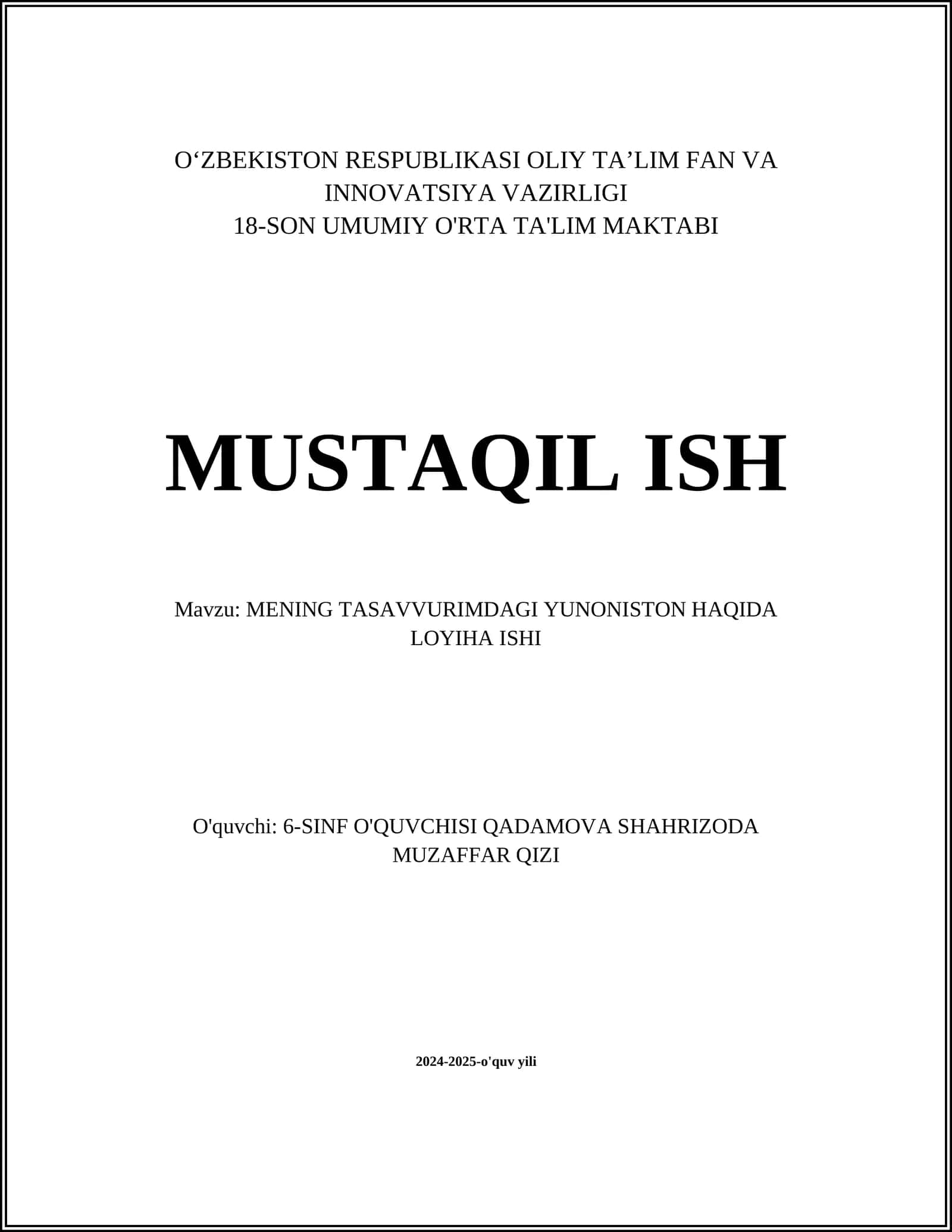 MENING TASAVVURIMDAGI YUNONISTON HAQIDA LOYIHA ISHI