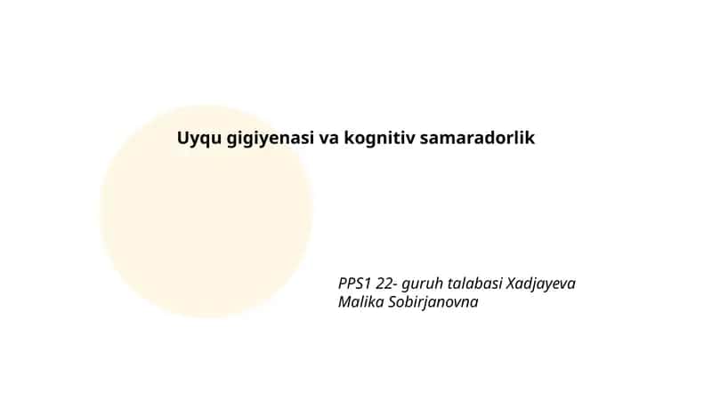 Uyqu gigiyenasi va kognitiv samaradorlik