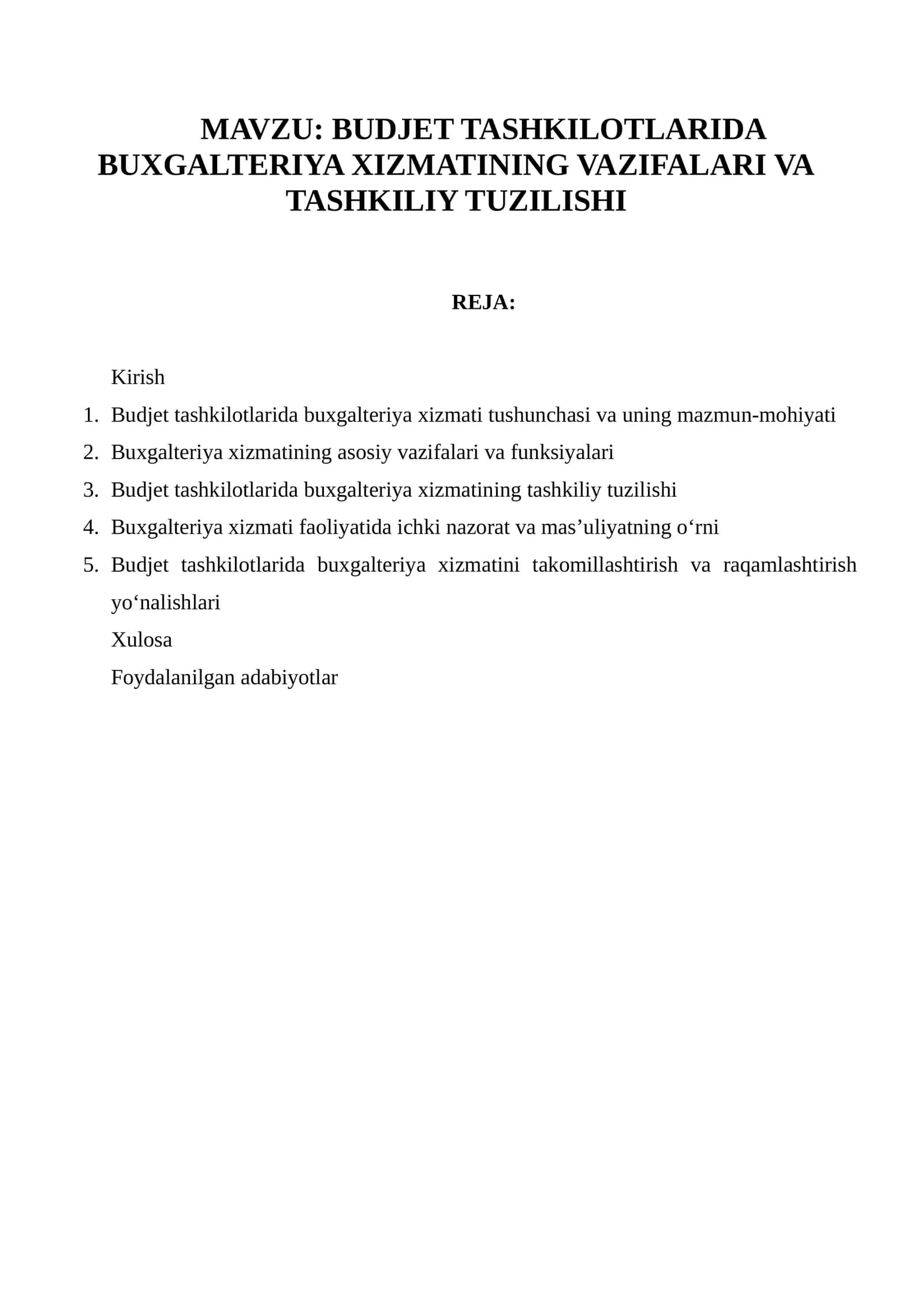 BUXGALTERIYA XIZMATINING VAZIFALARI VA TASHKILIY TUZILISHI