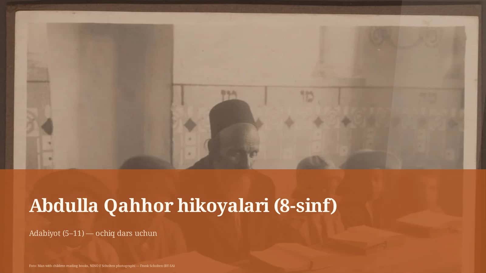 Abdulla Qahhor hikoyalari (8-sinf)