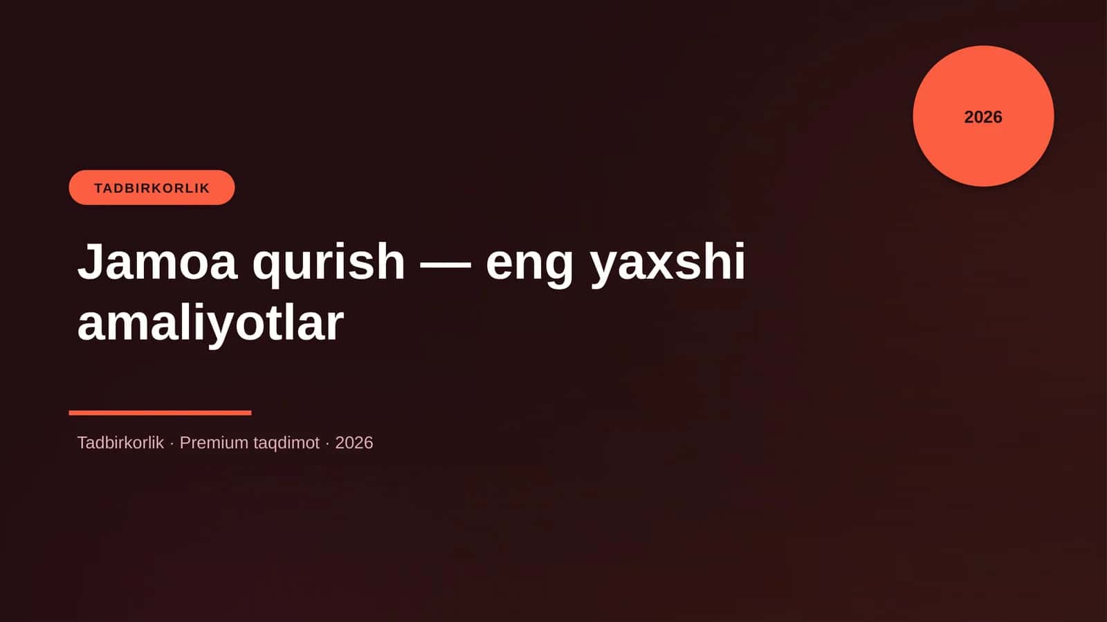 Jamoa qurish — eng yaxshi amaliyotlar