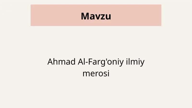Ahmad Al-Farg'oniy ilmiy merosi