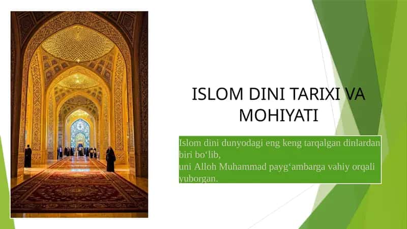 Islomdini tarixi va mohiyati