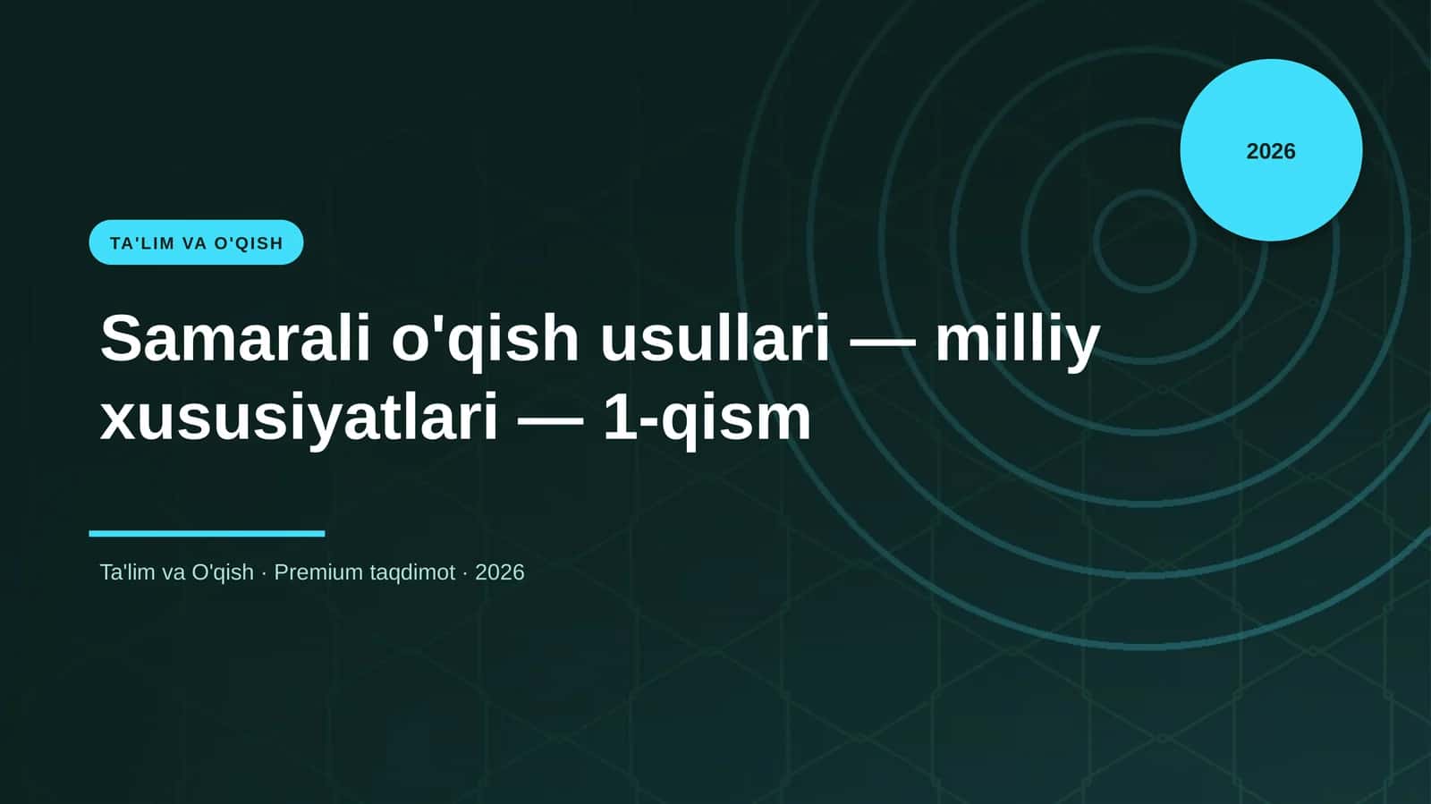 Samarali o'qish usullari — milliy xususiyatlari — 1-qism