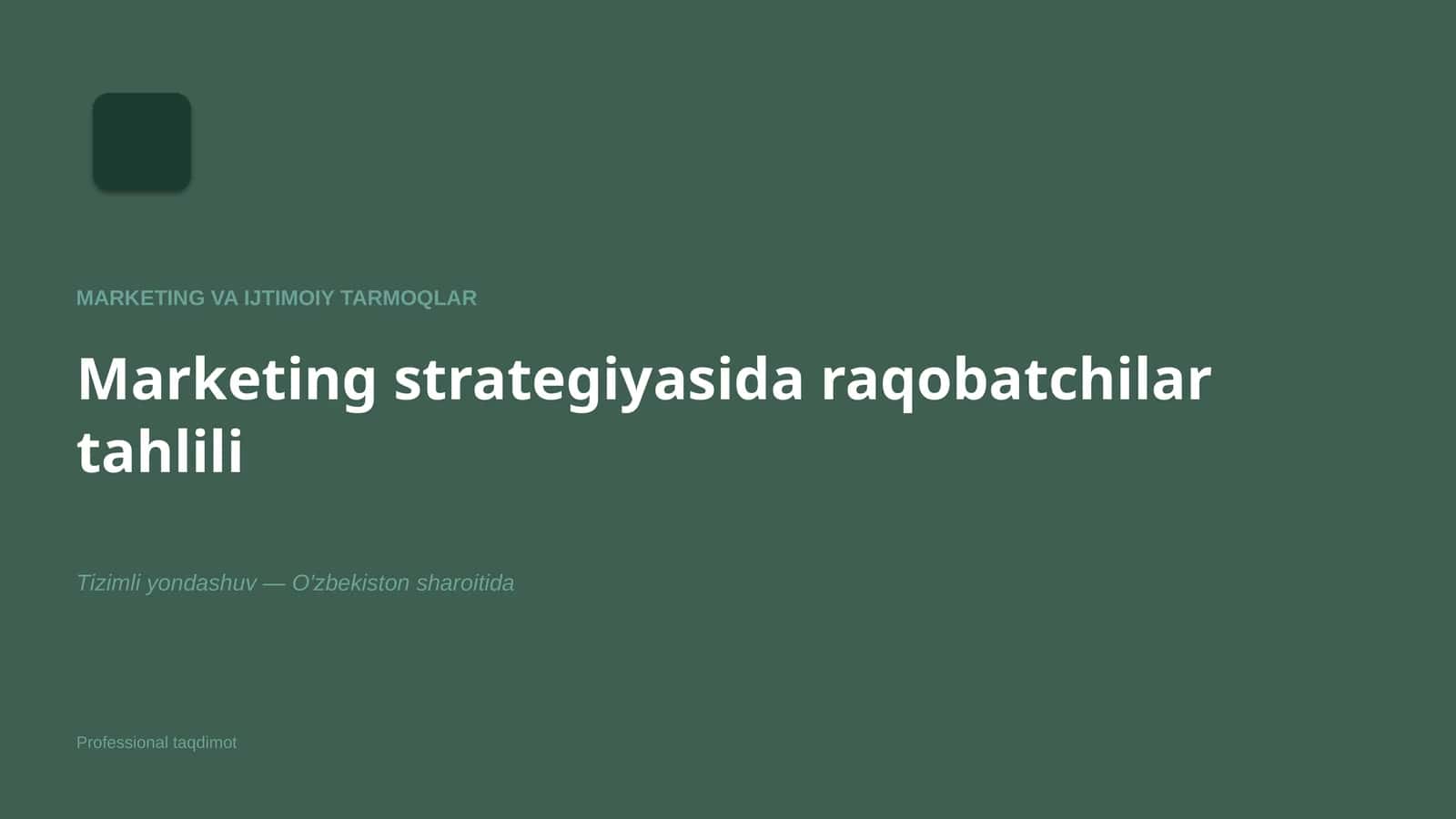 Marketing VA IJTIMOIY TARMOQLAR