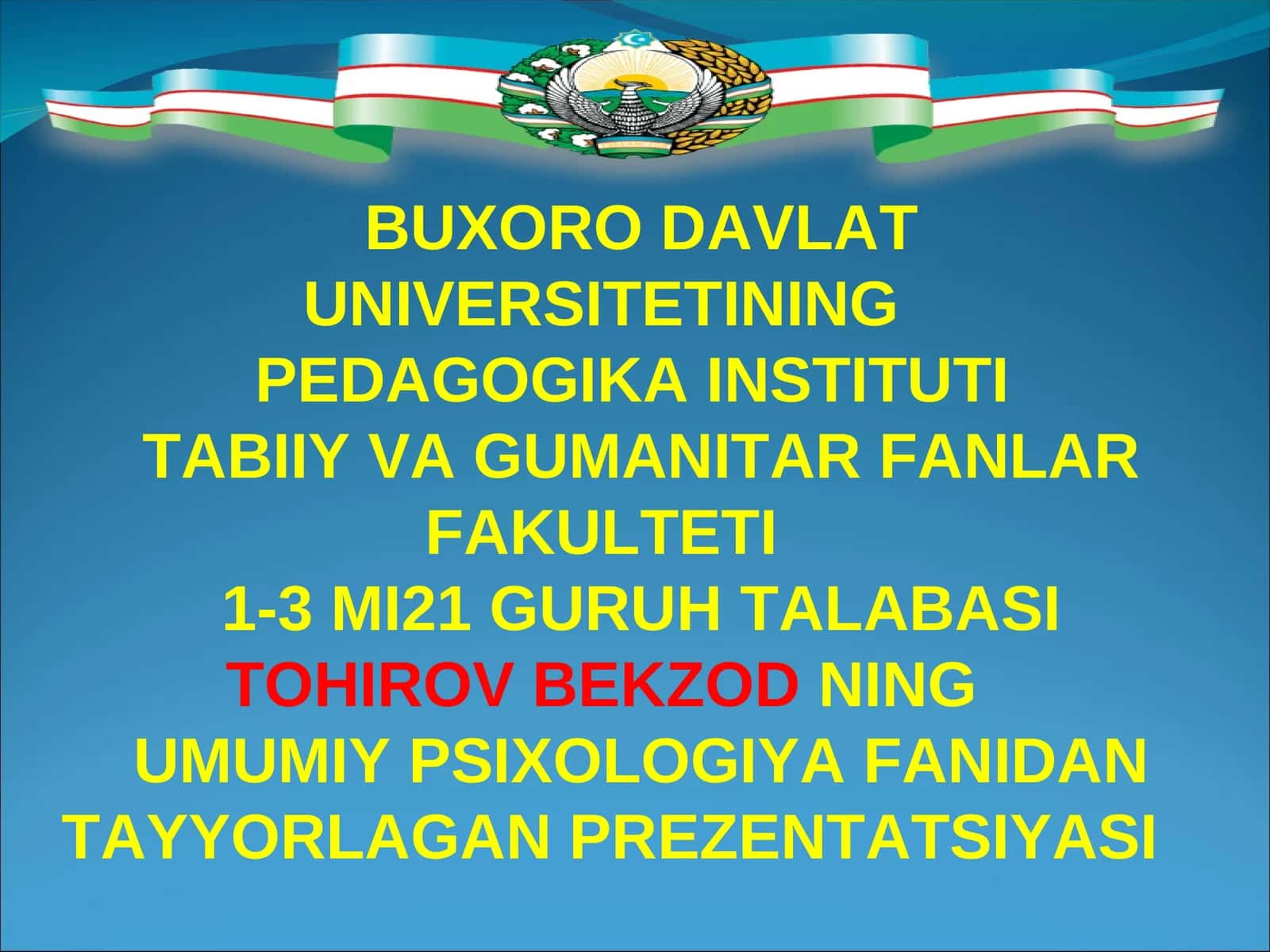 Umumiy psixologiya fanidan tayyorlagan prezentatsiyasi