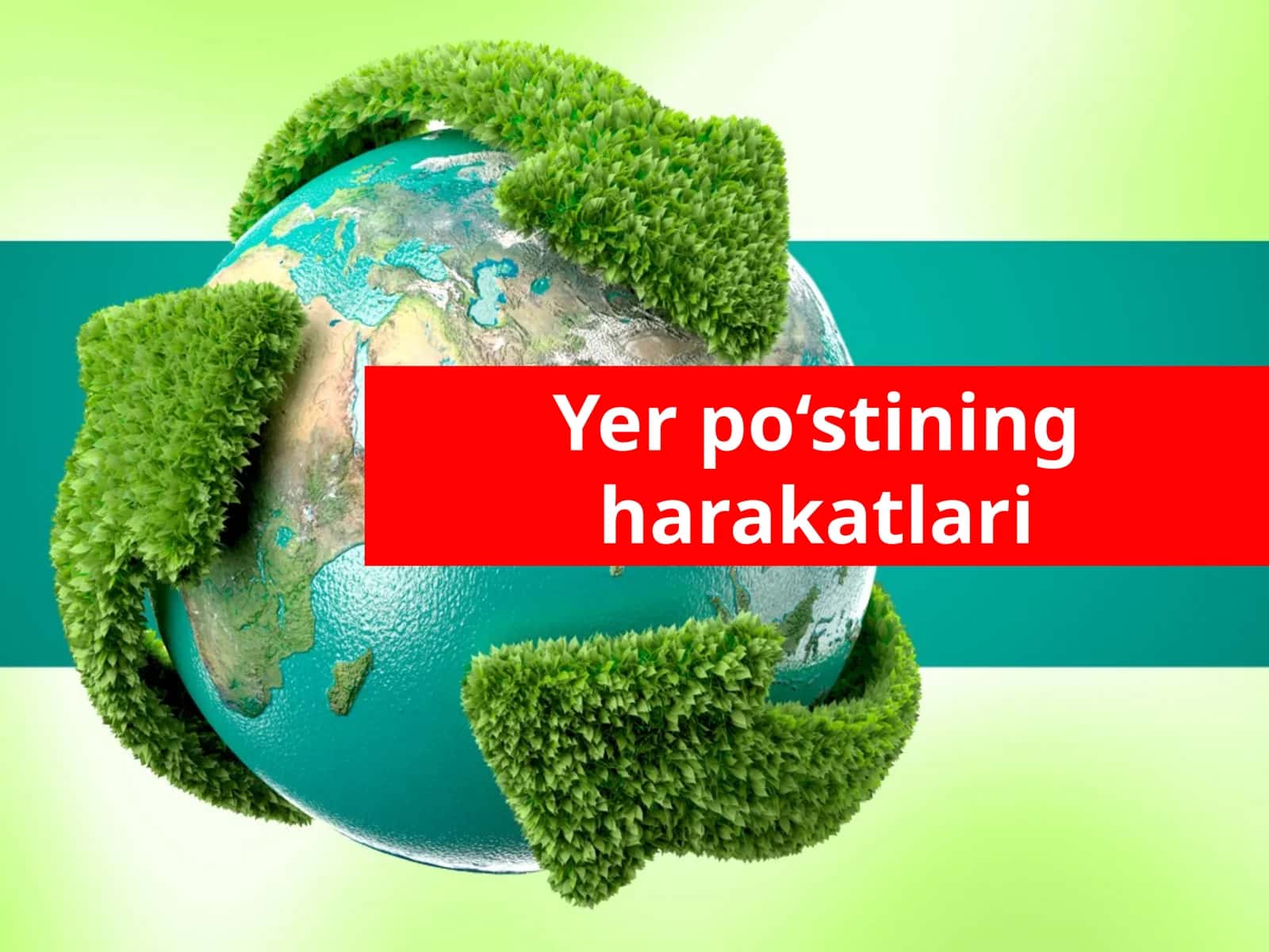 5-sinf Geografiya fanidan Yer po'stining harakatlari dars taqdimoti