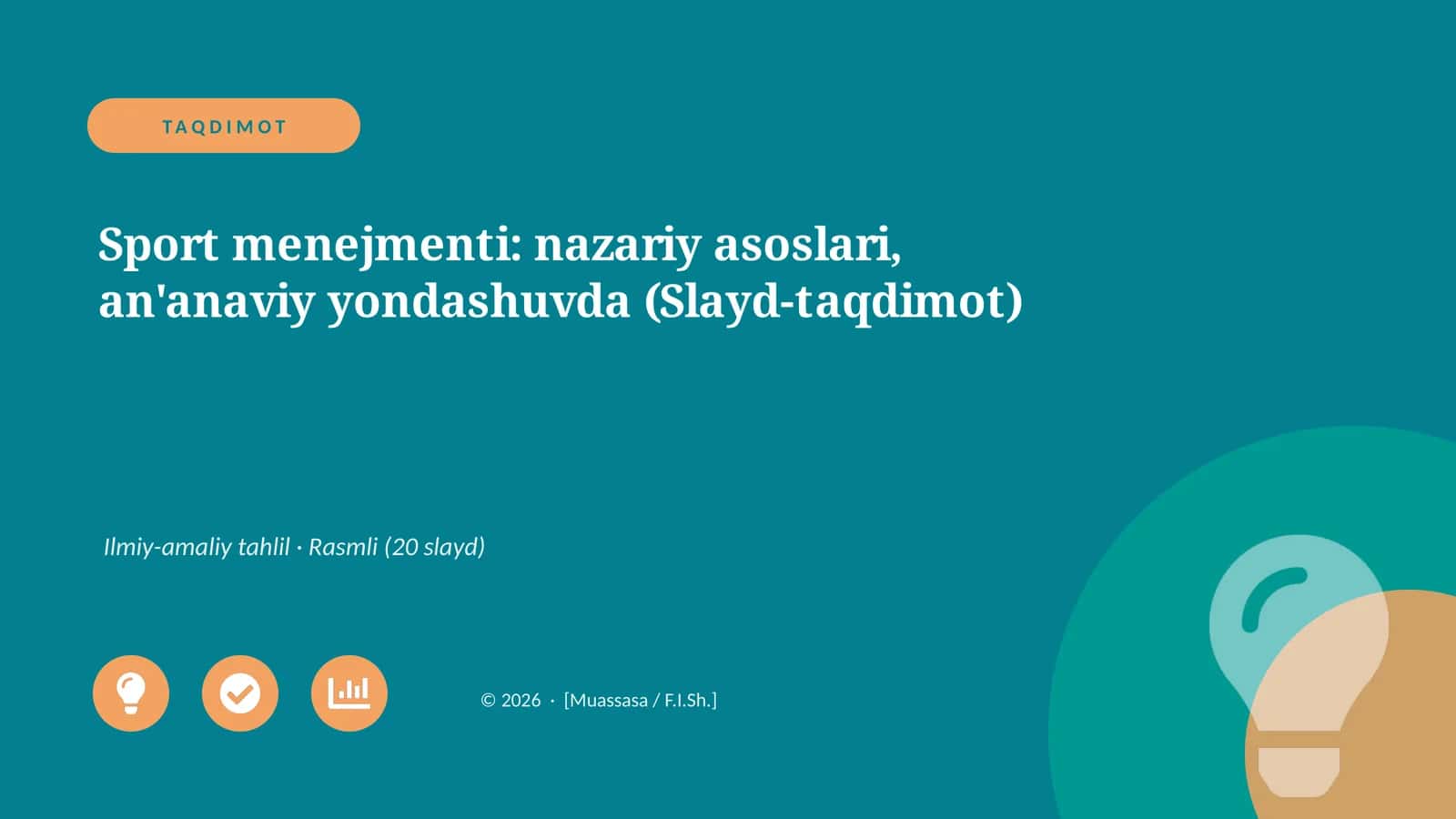 Sport menejmenti: nazariy asoslari, an'anaviy yondashuvda (Slayd-taqdimot)