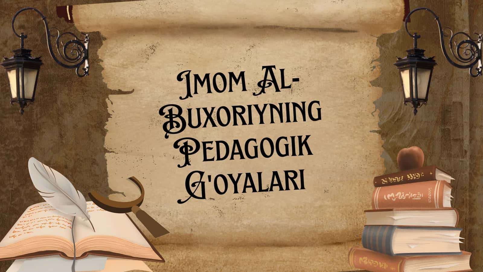 Imom Al-Buxoriyning Pedagogik G'oyalari