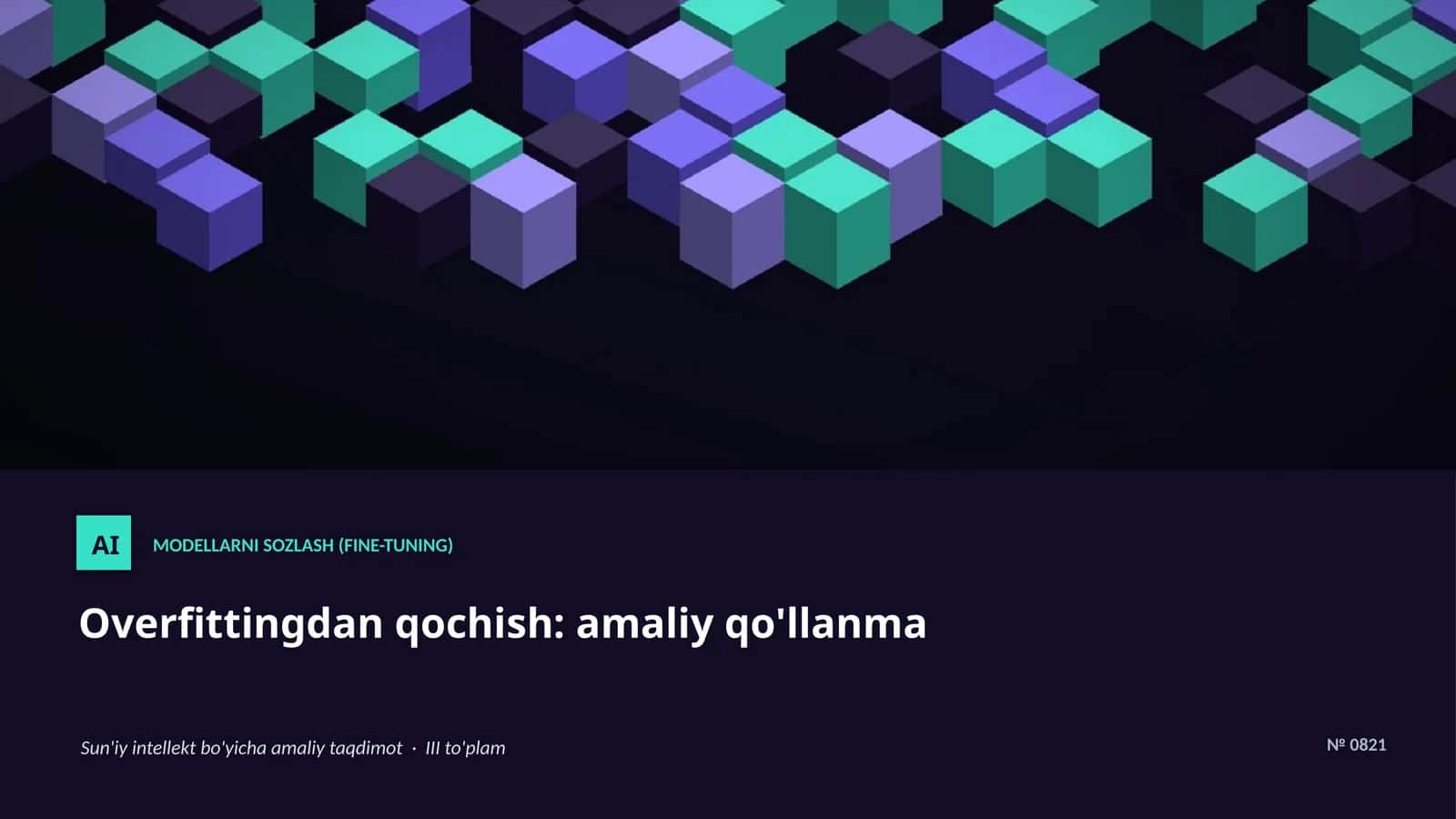 MODELLARNI SOZLASH (FINE-TUNING)