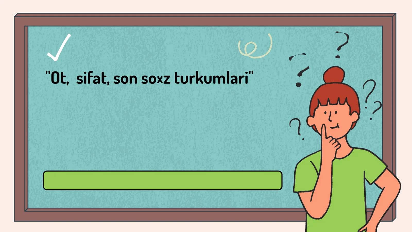 Ot,  sifat, son so z turkumlari