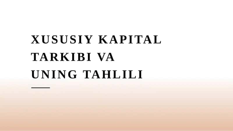 Xususiy kapital tarkibi