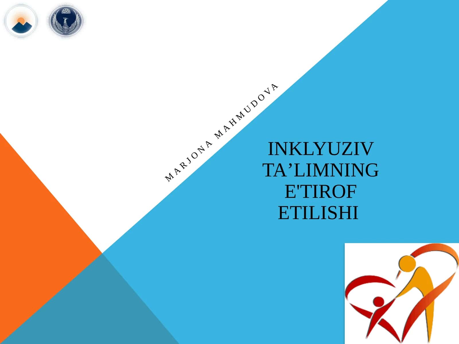 Inklyuziv ta'limning e'tirof etilishi