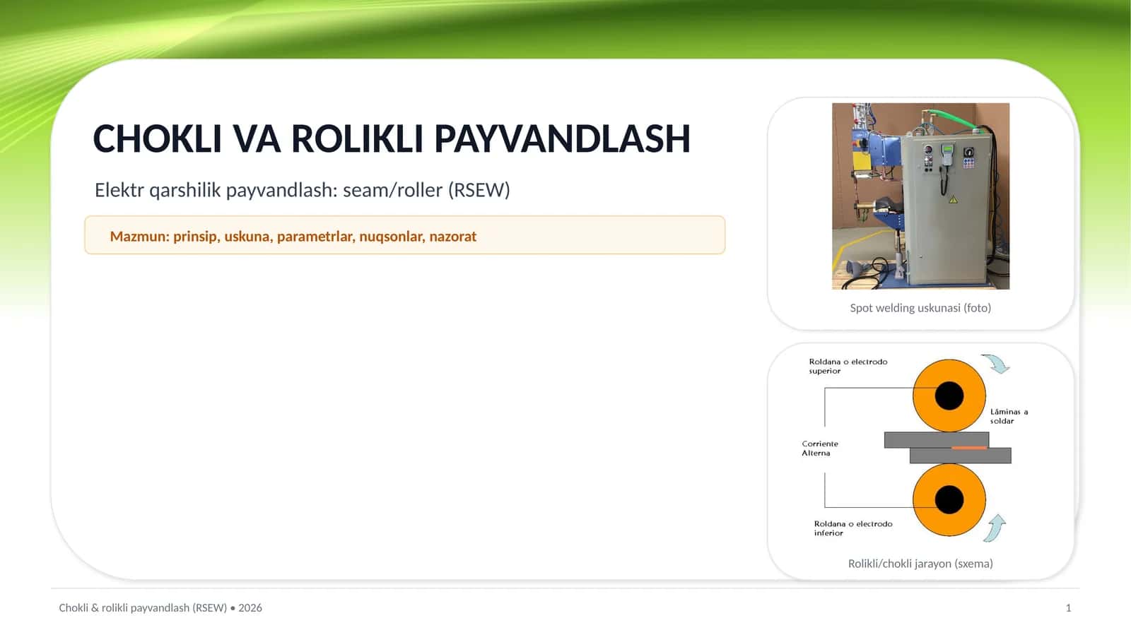 CHOKLI VA ROLIKLI PAYVANDLASH