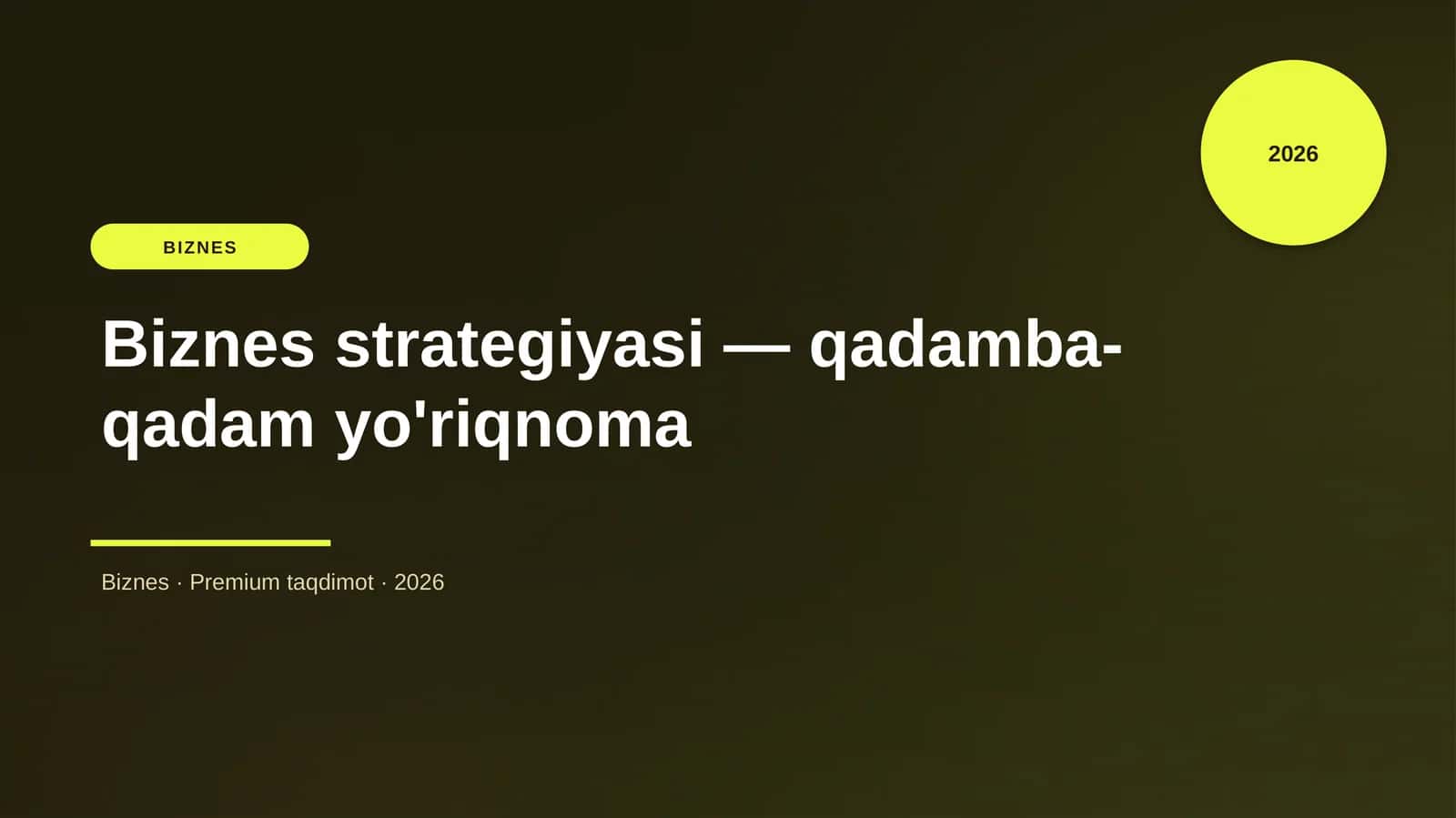 Biznes strategiyasi — qadamba-qadam yo'riqnoma