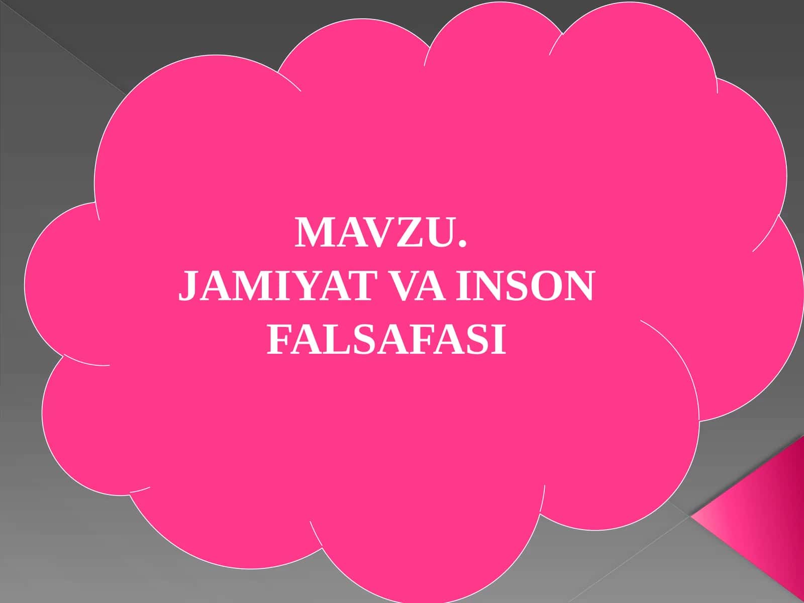 JAMIYAT VA INSON FALSAFASI