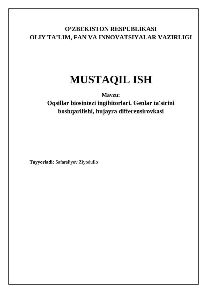 Oqsillar biosintezi ingibitorlari. Genlar ta'sirini boshqarilishi, hujayra differensirovkasi