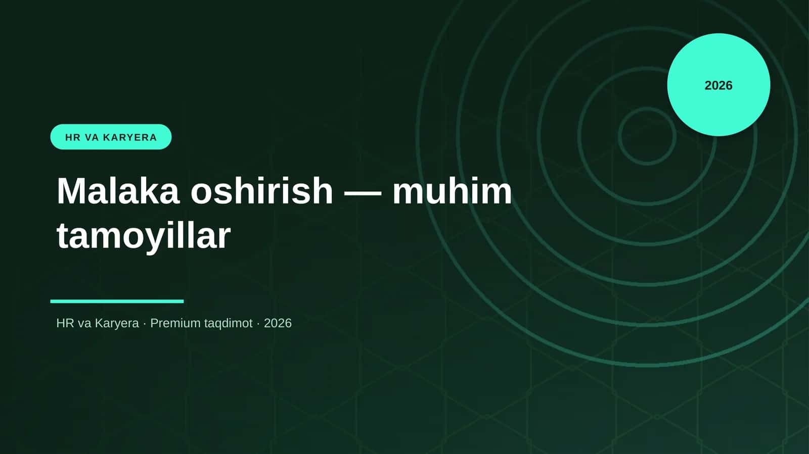 Malaka oshirish — muhim tamoyillar