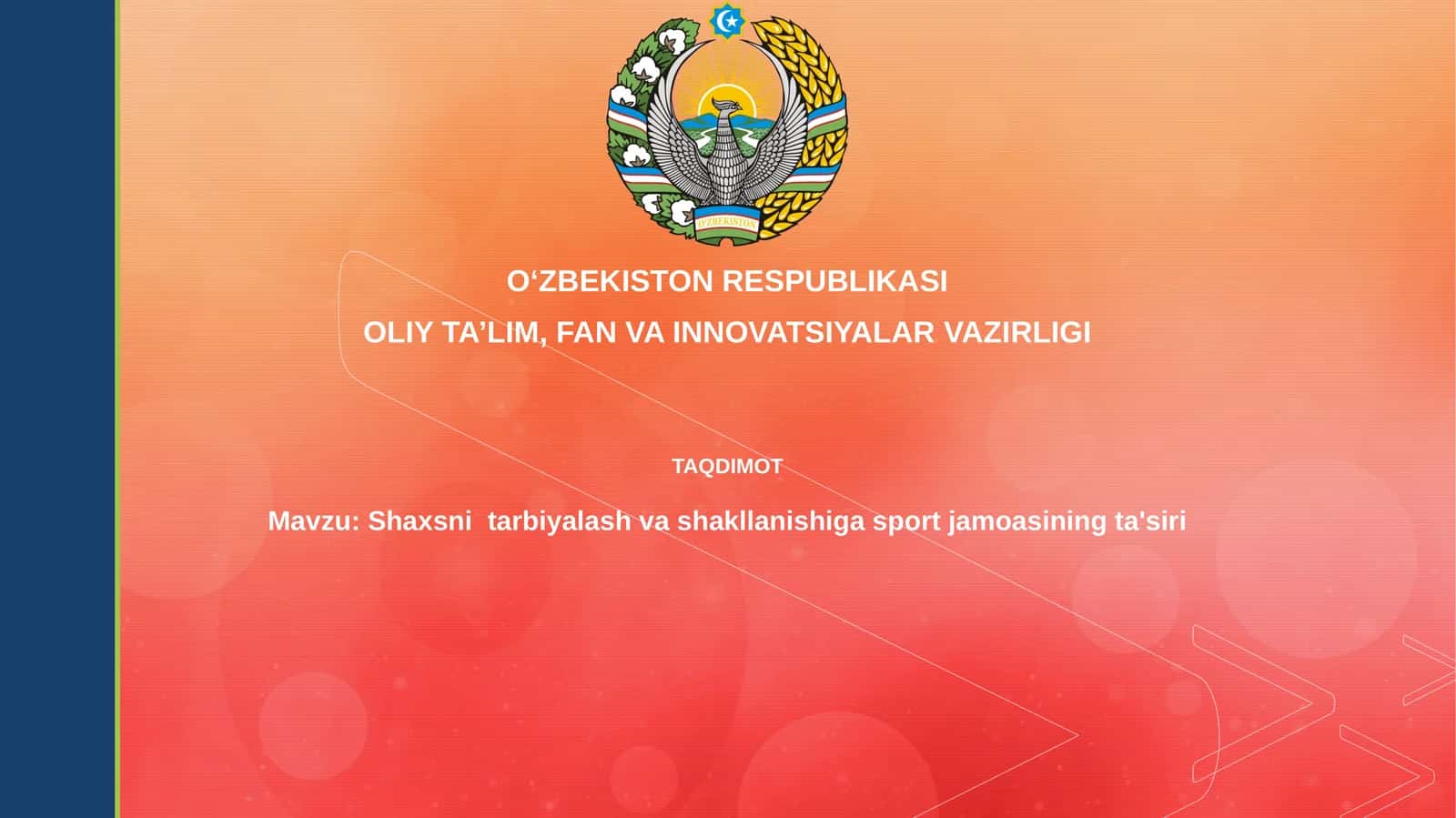 Shaxsnitarbiyalashvashakllanishigasportjamoasiningta'siri