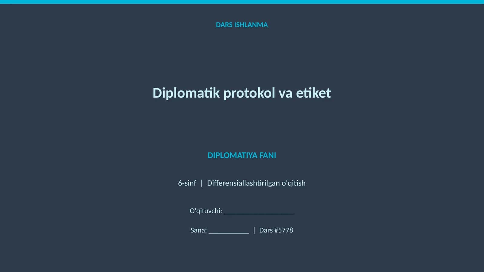 Diplomatik protokol va etiket
