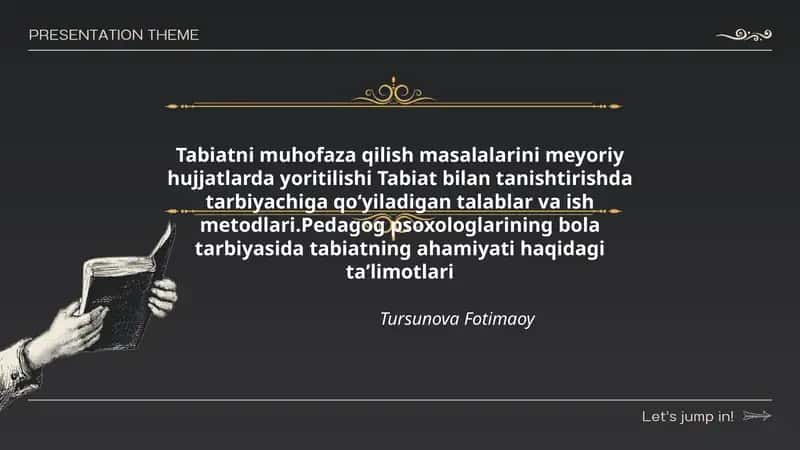 Tarbiyachiga qoʻyiladigan tabiatning ahamiyati haqida taʼlimotlar