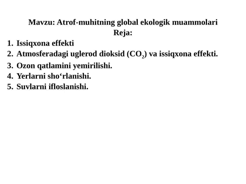 Atrof-muhitning global ekologik muammolari