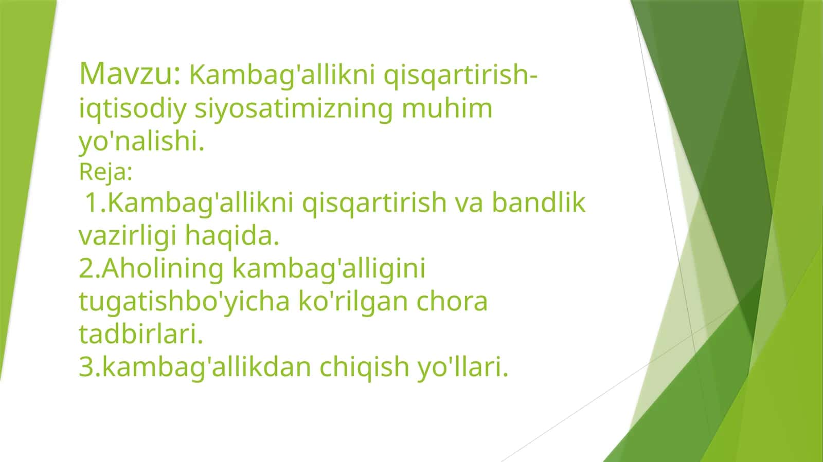 Kambag'allikni qisqartirish-iqtisodiy siyosatimizning muhim yo'nalishi