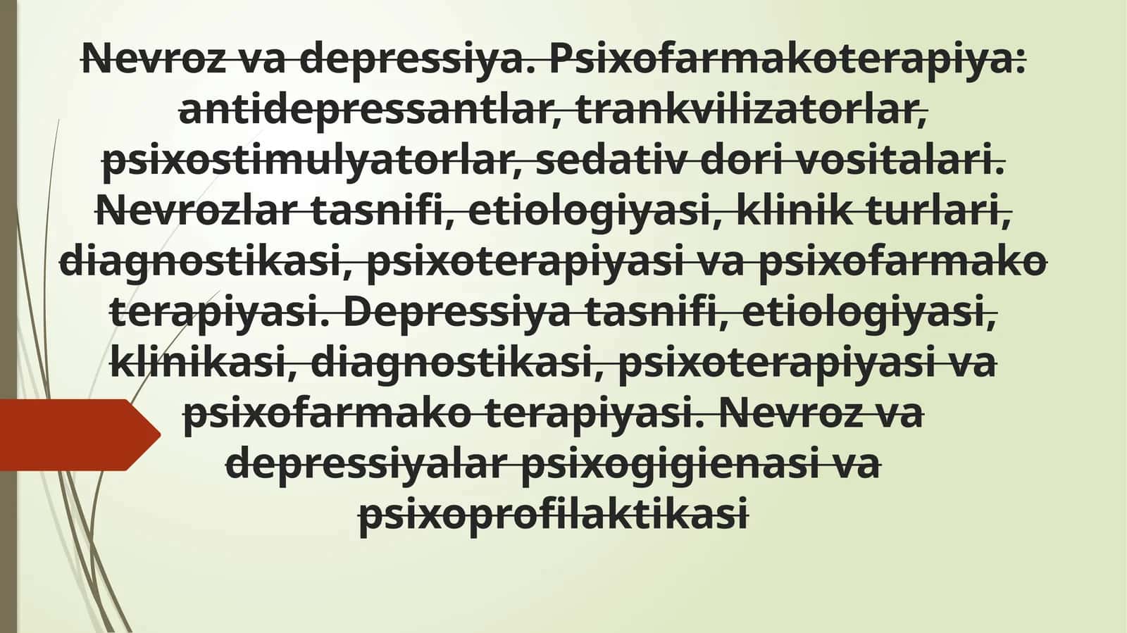 Nevrozvadepressiya.Psixofarmakoterapiya