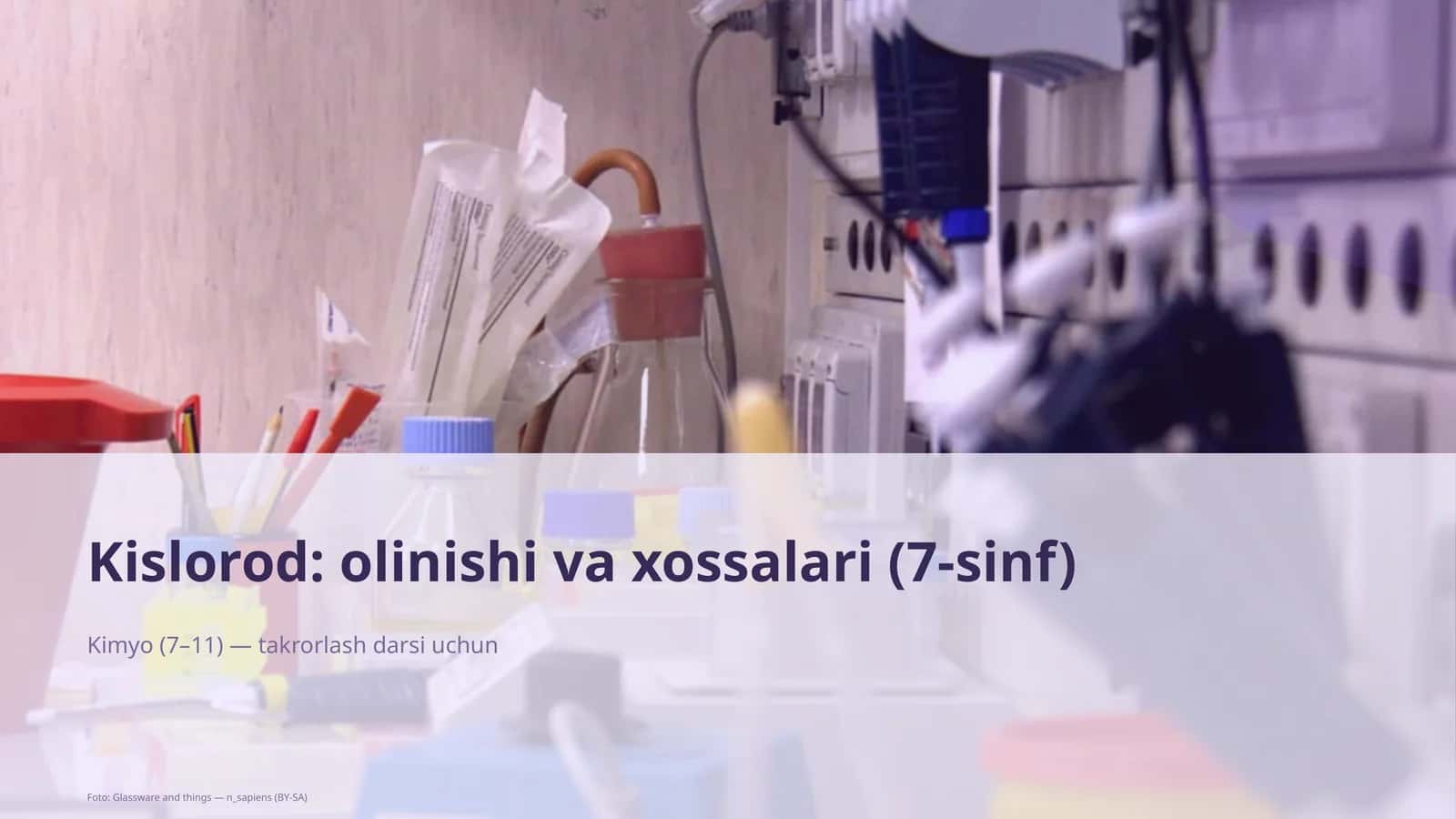 Kislorod: olinishi va xossalari (7-sinf)