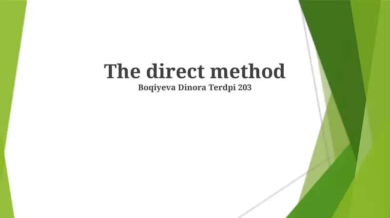 The direct method