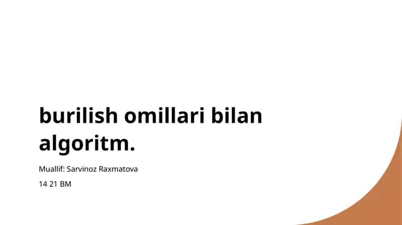 Algoritm va aylantiriladigan omillar