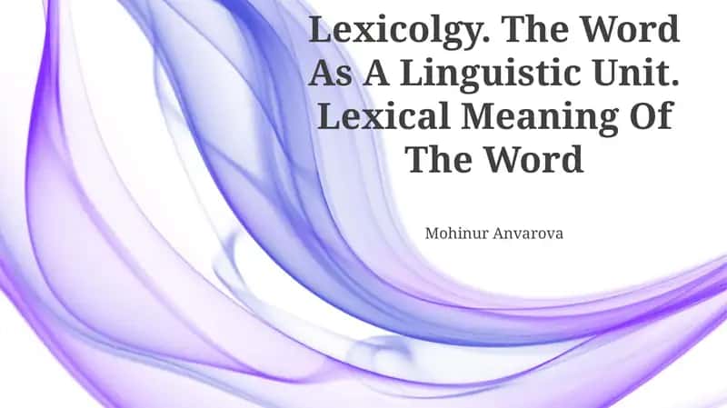 The Word As A Linguistic Unit