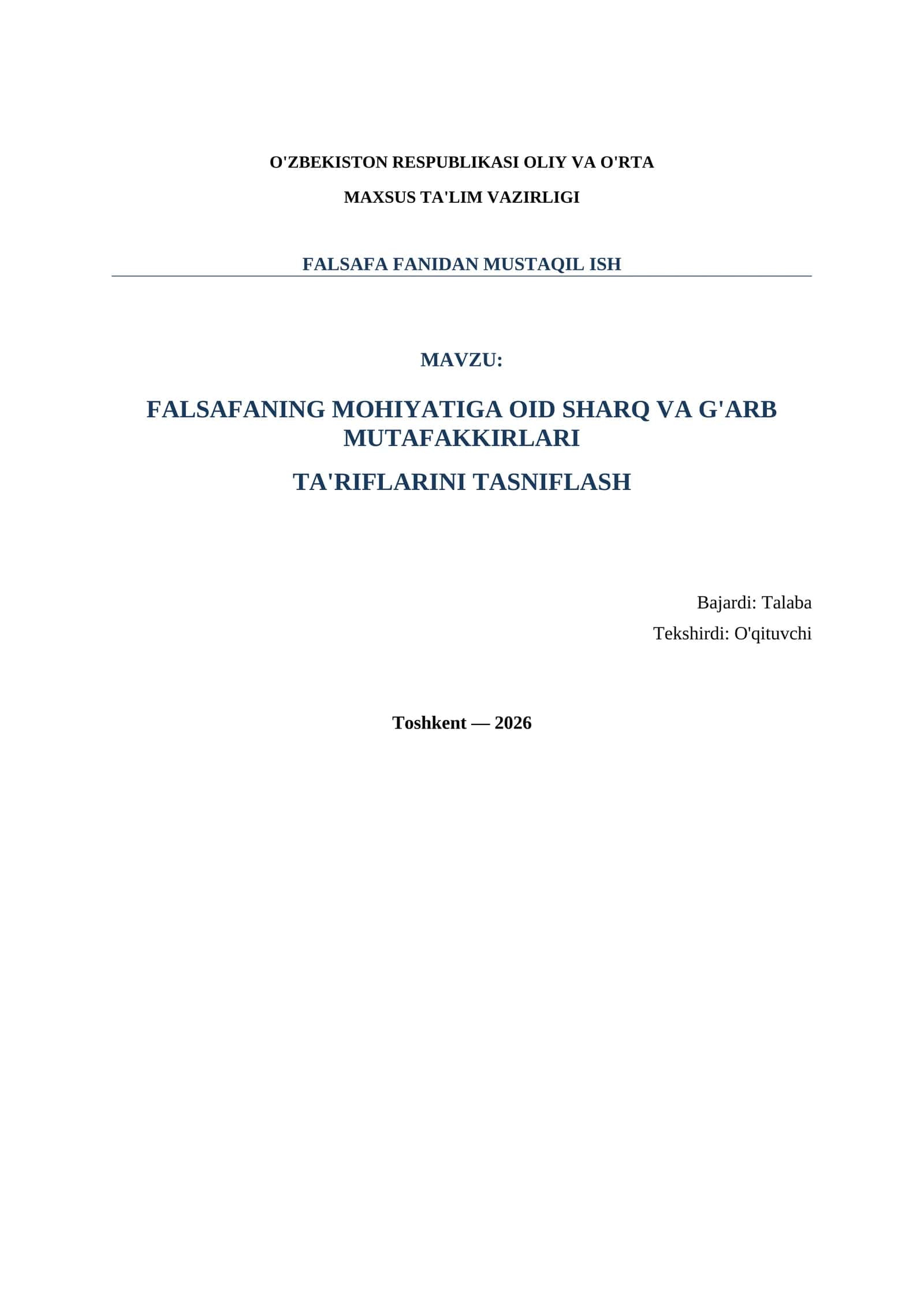 FALSAFANING MOHIYATIGA OID SHARQ VA G'ARB MUTAFAKKIRLARI TA'RIFLARINI TASNIFLASH