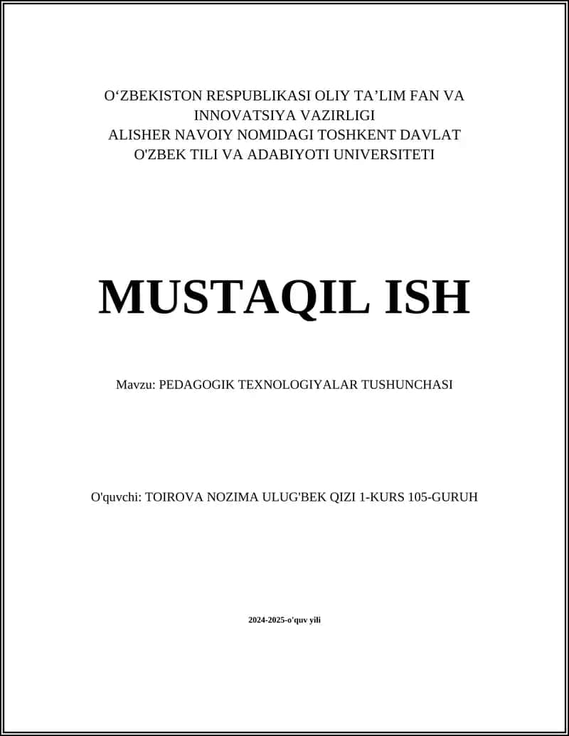 PEDAGOGIK TEXNOLOGIYALAR TUSHUNCHASI