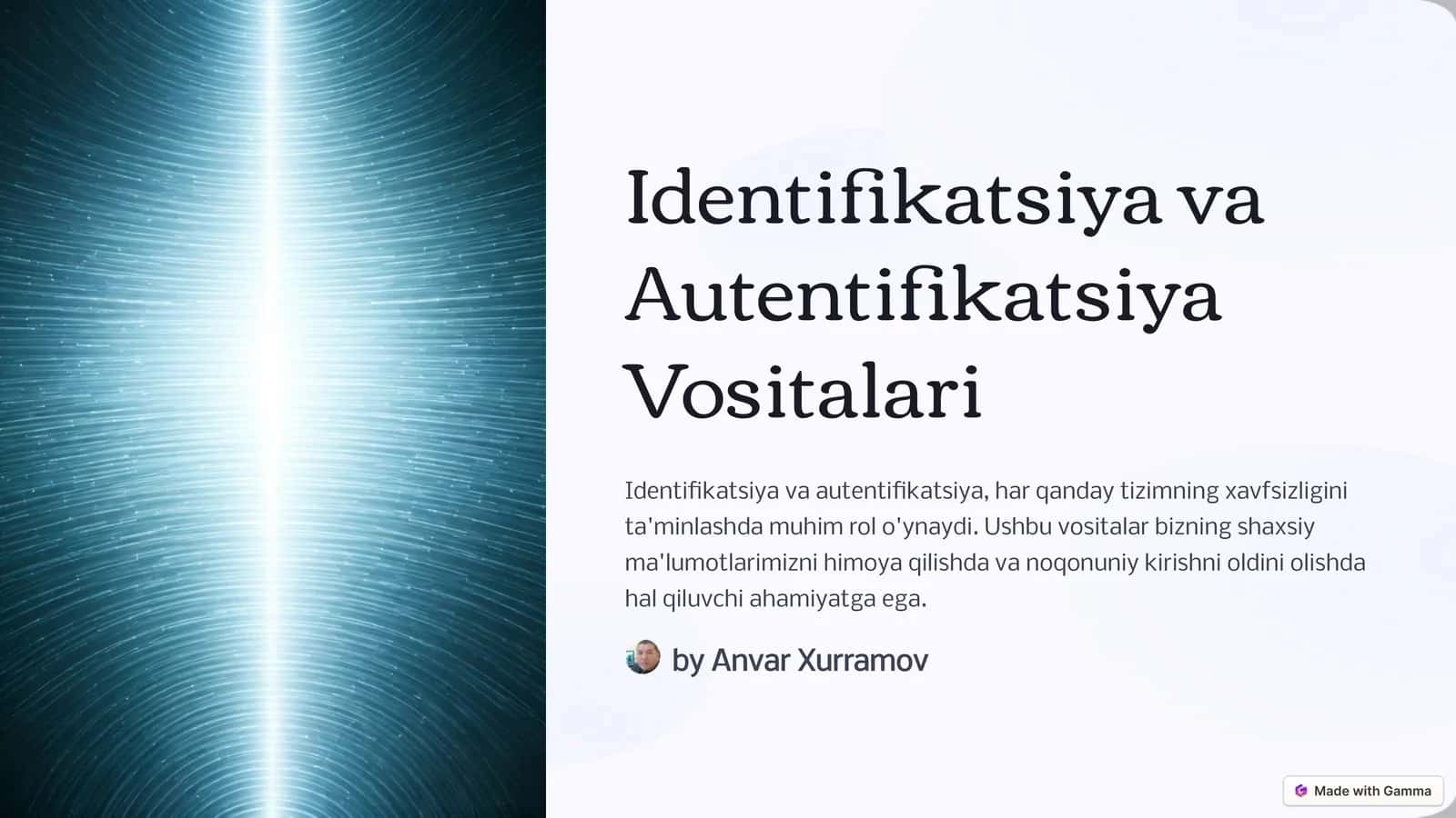 Identifikatsiya va Autentifikatsiya Vositalari