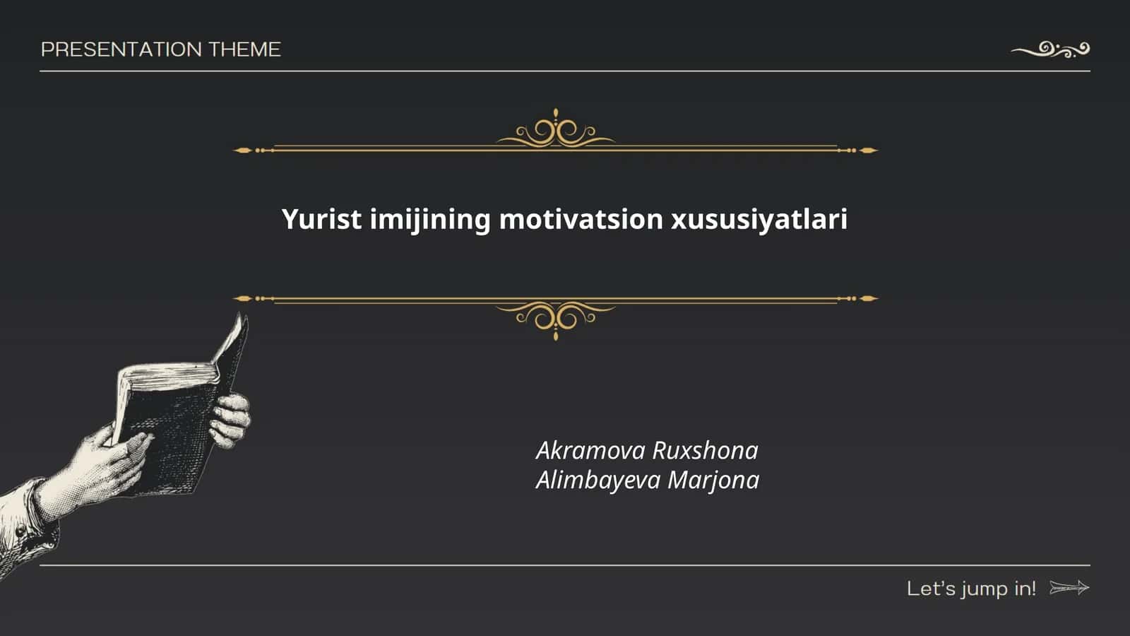 Yurist imijining motivatsion xususiyatlari