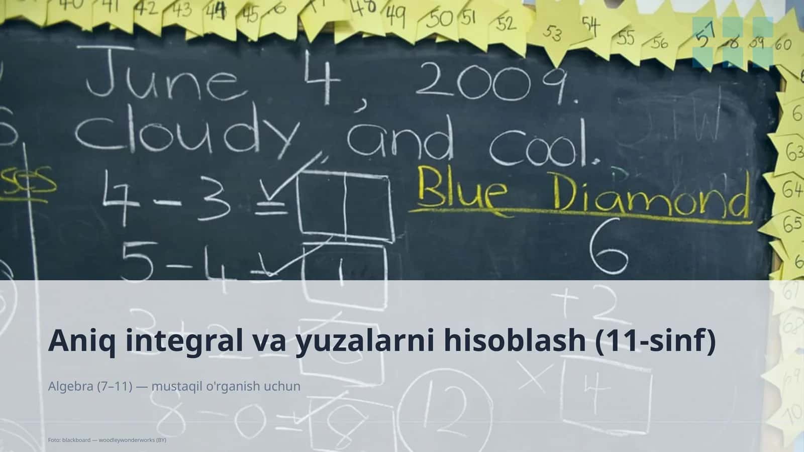 Aniq integral va yuzalarni hisoblash (11-sinf)