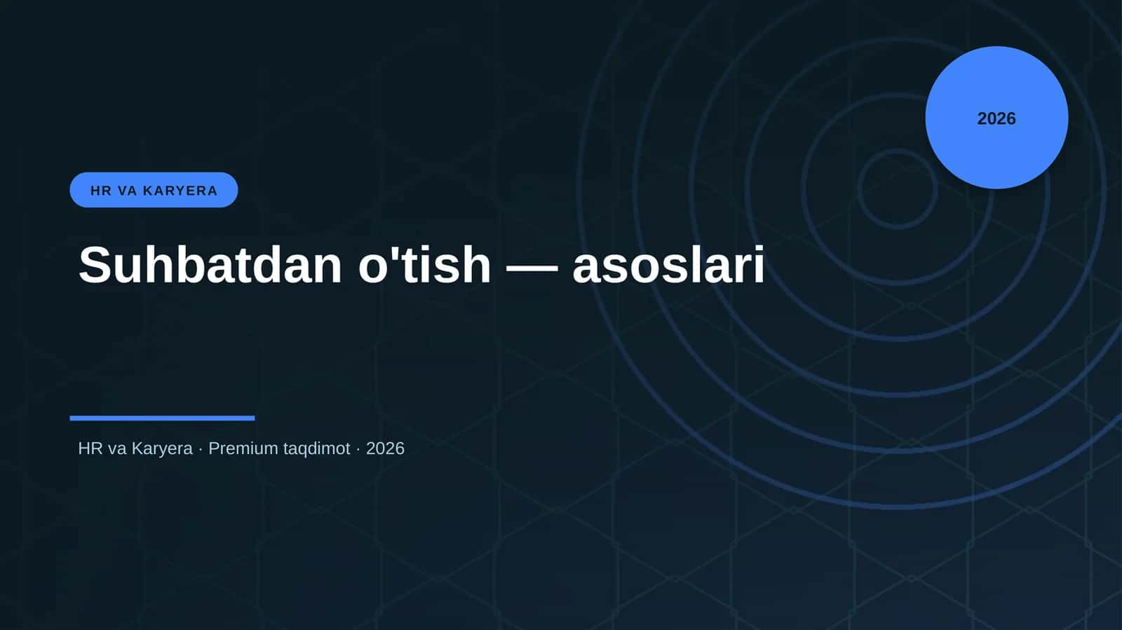 Suhbatdan o'tish — asoslari