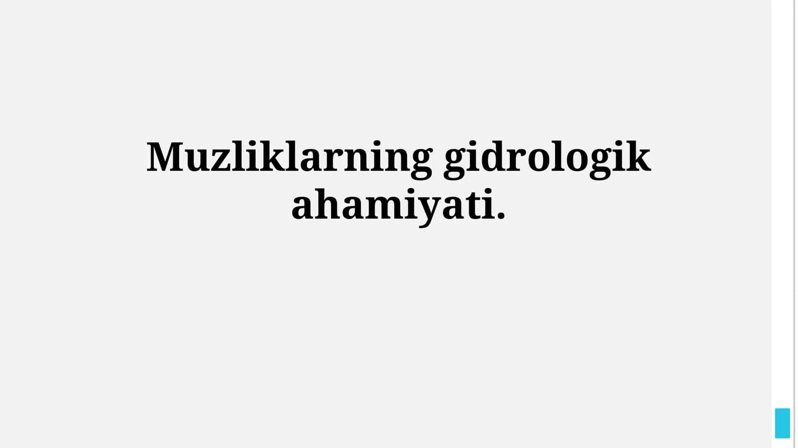 Muzliklarning gidrologikahamiyati
