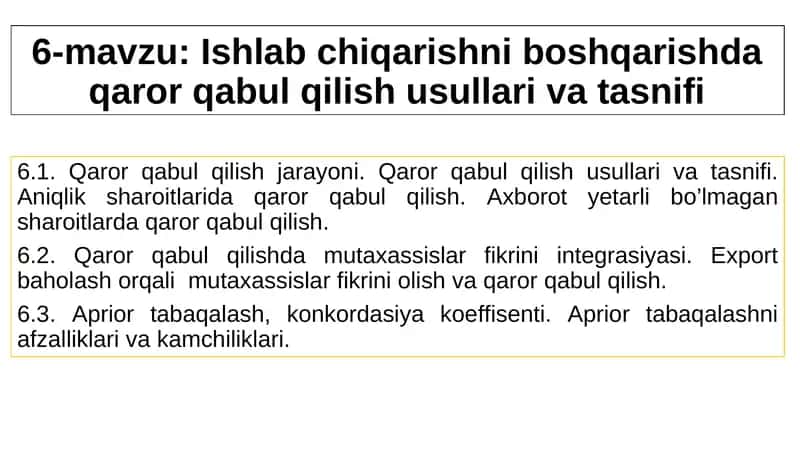 Qaror qabul qilish usullari va tasnifi